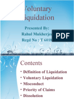 Voluntary Liquidation: Presented By: Rahul Mukherjee Regd No: T 6018