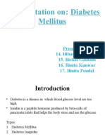 A Presentation On: Diabetes Mellitus