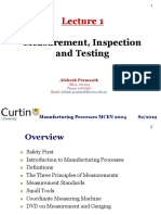 Measurement, Inspection and Testing: Manufacturing Processes MCEN 2004 S2/2019