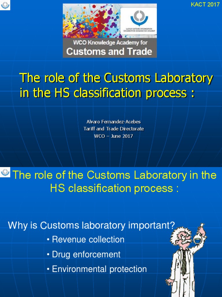 The Role of The Customs Laboratory in The HS Classification Process PDF Sucrose Customs