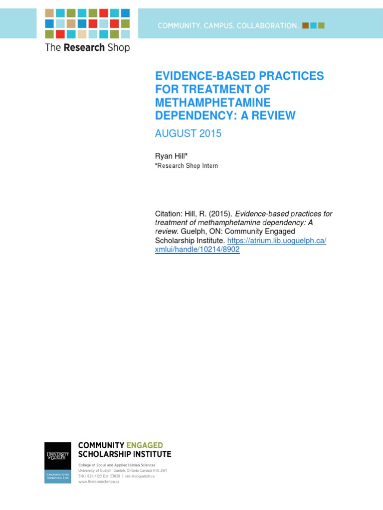 Evidence-Based Practices For Treatment of Methamphetamine Dependency: A ...