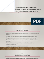 Presentasi Pembuatan Advanced Ceramic Untuk Filter Udara Memanfaatkan Oksida