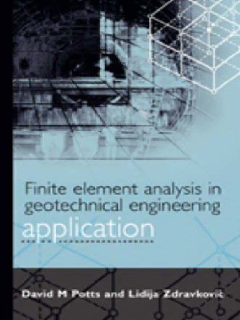 Finite Element Analysis in Geotechnical Engineering Vol 2 Application ...