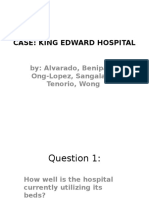 Case: King Edward Hospital: By: Alvarado, Benipayo, Ong-Lopez, Sangalang, Tenorio, Wong