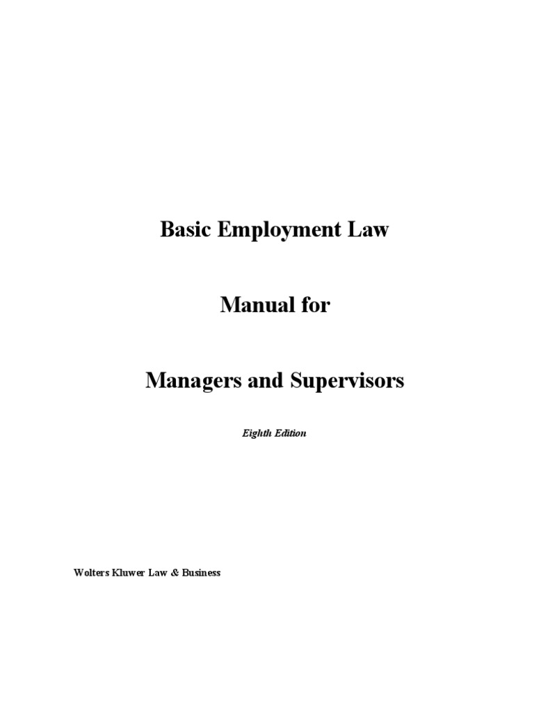 Basic Employment Law Manual For Managers And Supervisors Wolters