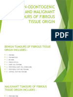 Non-Odontogenic Benign and Malignant Tumours of Fibrous Tissue Origin