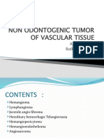 Non Odontogenic Tumor of Vascular Tissue: Asanuo Yiese Roll Number:12