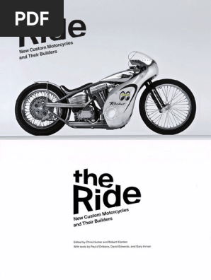 Motorcycle | PDF The | Racing Custom Motorcycles Their and Ride PDF C New | Builders Hunter Motorcycle