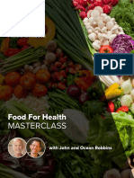 Food For Health MASTERCLASS With John Robbins Private Workbook