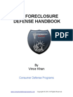The Foreclosure Defense Handbook: by Vince Khan