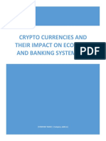 Crypto Currencies and Their Impact On Economy and Banking Systems