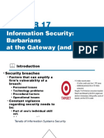 Information Security: Barbarians at The Gateway (And Just About Everywhere Else)