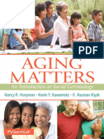 Nancy Hooyman, Kevin S. Kawamoto, H. Asuman S. Kiyak-Aging Matters - An Introduction To Social Gerontology-Pearson (2014) PDF