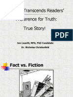 Fiction Transcends Readers' Preference For Truth:: Jon Leavitt, Mfa, PHD Candidate Dr. Nicholas Christenfeld