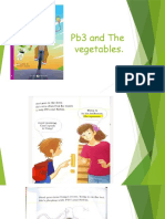 Pb3 and The Vegetables