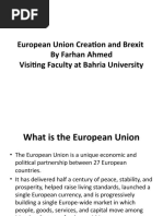 European Union Creation and Brexit by Farhan Ahmed Visiting Faculty at Bahria University