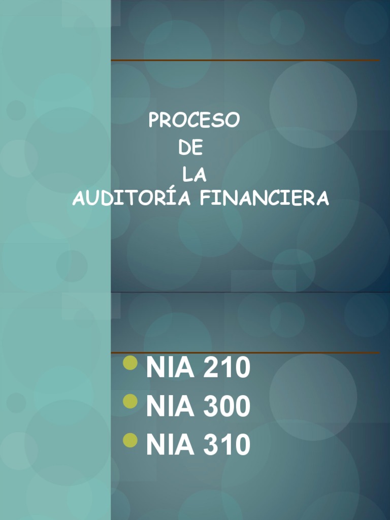 Proceso de Auditoría Financiera NIA 310 | PDF | Auditoría | Contralor