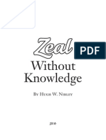 Hugh Nibley - Zeal Without Knowledge