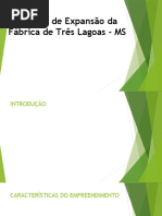 Projeto de Expansão da Fábrica de Três Lagoas