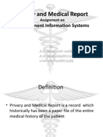 Privacy and Medical Report Management Information Systems