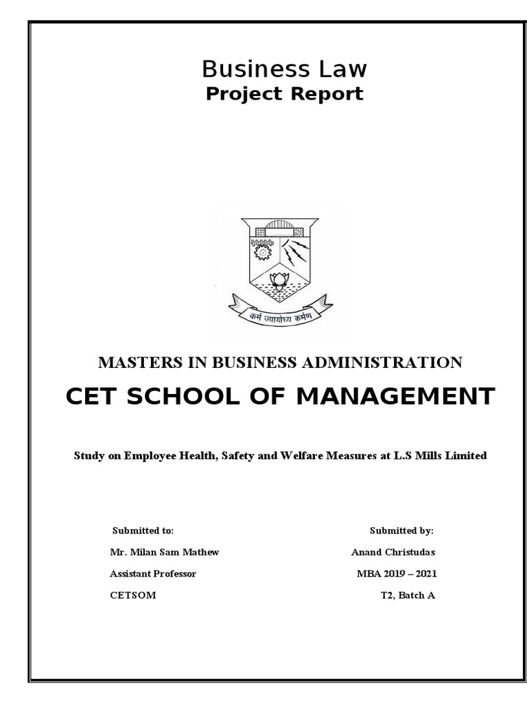 Study On Employee Health, Safety and Welfare Measures at L.S Mills