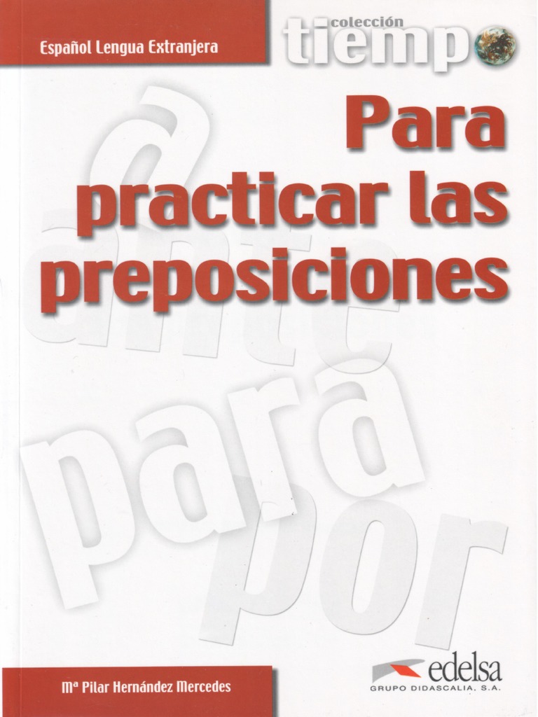 Tiempo Para Practicar Las Preposiciones 1 Pdf