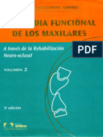 ORTOPEDIA FUNCIONAL DE LOS MAXILARES. A TRAVES DE LA REHABILITACION NEURO-OCLUSAL. VOLUMEN 2