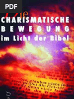 Die Charismatische Bewegung Im Licht Der Bibel