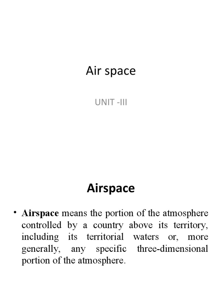 Air Space: Unit - Iii | PDF | Instrument Flight Rules | Visual Flight Rules