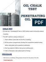 Oil Chalk Test/Penetrating Oil Test