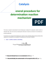 Lecture 7. General Procedure For Determination Reaction Mechanism