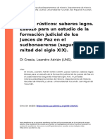 Di Gresia, Leandro Adrian (UNS) - (2007) - Jueces Rusticos Saberes Legos. Esbozo para Un Estudio de La Formacion Judicial de Los Jueces de (..)