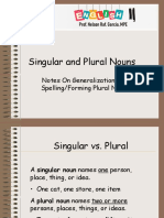 Singular and Plural Nouns: Notes On Generalizations For Spelling/Forming Plural Nouns