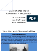 Environmental Impact Assessment - Introduction: Dr. K. Pavan Kumar Associate Professor SCALE, VIT University