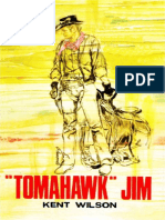 Tomahawk Jim - Kent Wilson