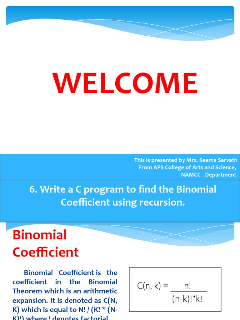 C Program for Binomial Coefficient | PDF | Teaching Methods & Materials