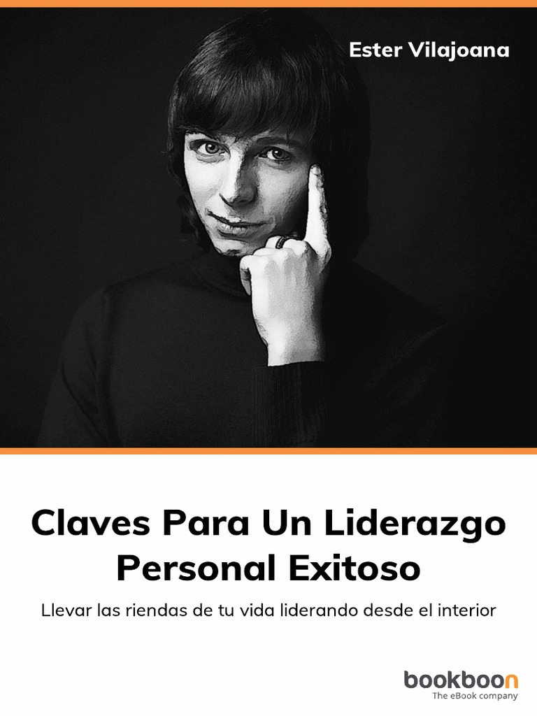Claves para Un Liderazgo Personal Exitoso PDF | PDF | Liderazgo | Mente