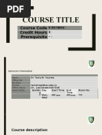 Course Title: Course Code Credit Hours: Prerequisite