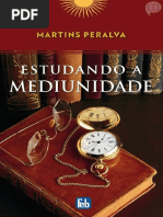 Estudando a Mediunidade - Martins Peralva