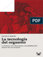 (Johns Hopkins Studies in The History of Technology) Rachel P. Maines - La Tecnología Del Orgasmo - La Histeria, Los Vibradores y La Satisfacción Sexual de Las Mujeres-Editorial Milrazones (2010)