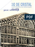 (Anthropos, I) Peter Sloterdijk - Palácio de Cristal - para Uma Teoria Filosófica Da Globalização-Relógio D'água (2008) PDF