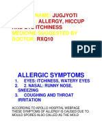 Allergic Symptoms: Patient Name: Disease: Medicine Suggested by Doctor