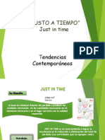 "Justo A Tiempo" Just in Time: Endencias Contemporáneas