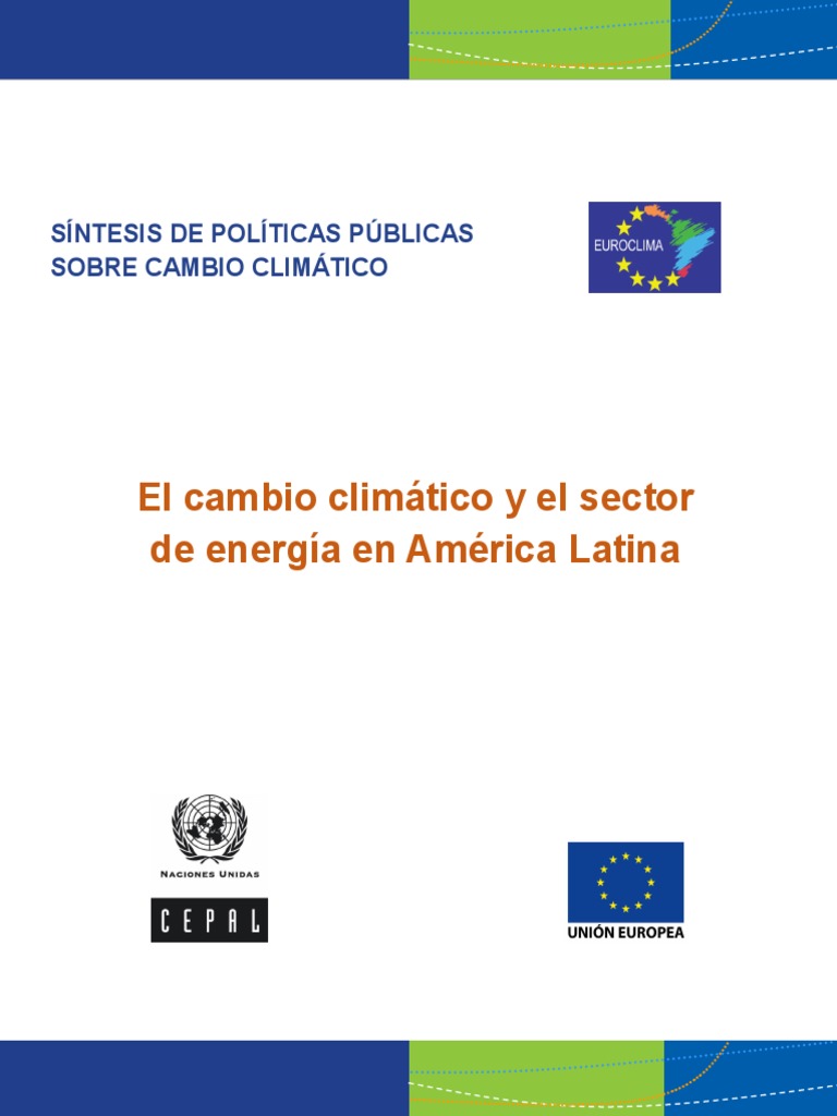 El Cambio Climático y El Sector de Energía en América Latina | PDF ...