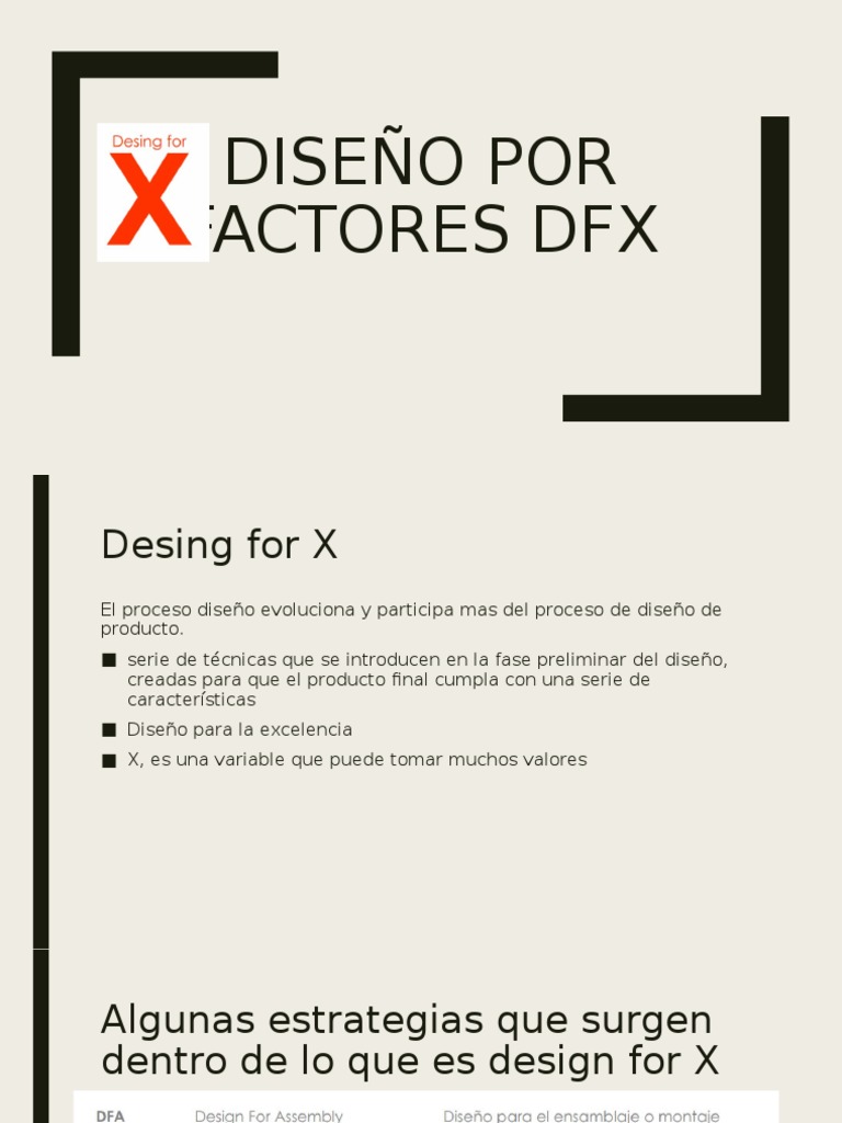 Diseño Por Factores DFX | PDF | Evaluación del ciclo de vida | Diseño