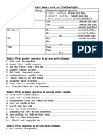 Present Perfect Have + Verb - Ed (Past Participle)