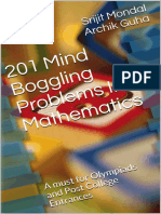 (Olympiads IIT-JEE IIT JEE IITJEE) Srijit Mondal Archik Guha - 201 Mind Boggling Problems in Mathematics A Must For Olympiads and Post College Entrances Srijit Mondal Archik Guha (2019) PDF