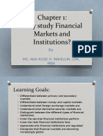 Why Study Financial Markets and Institutions?: By: Ms. Ana Rose H. Mahilum, Cpa, MBA