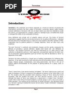 Terrorism: Terrorism Is The Systematic Use of Terror Especially As A Means of Coercion