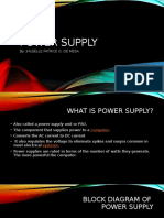 Power Supply: By: Jhuselle Patrice G. de Mesa